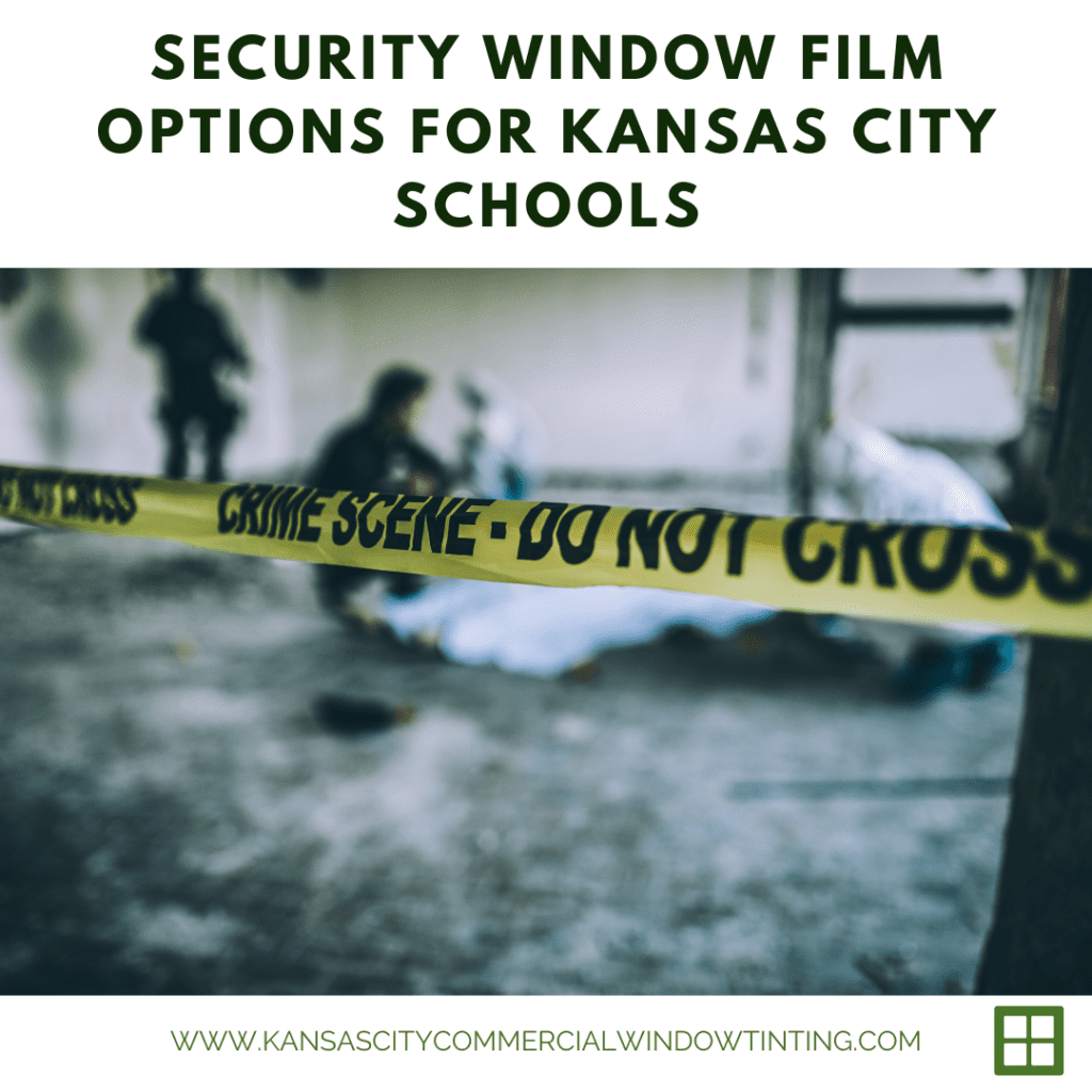 security window film kansas city schools