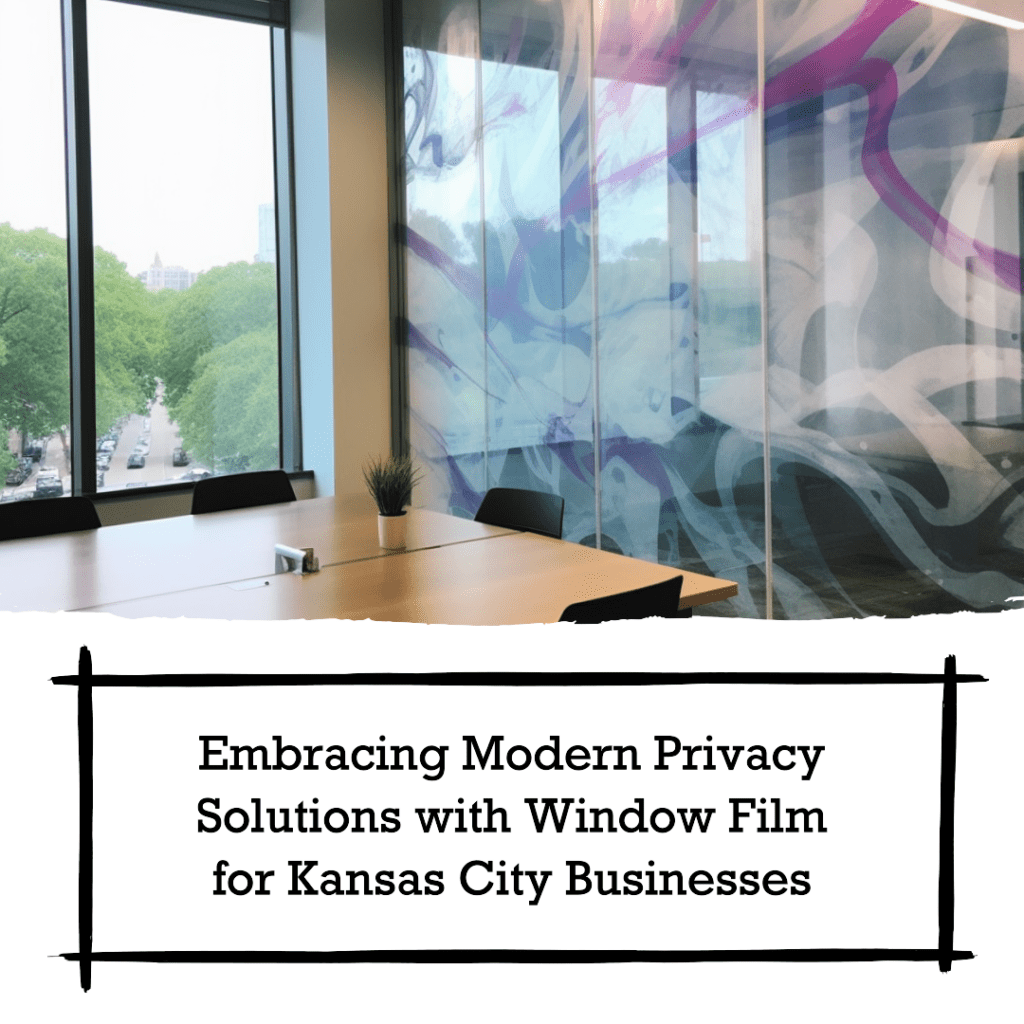 privacy window film kansas city